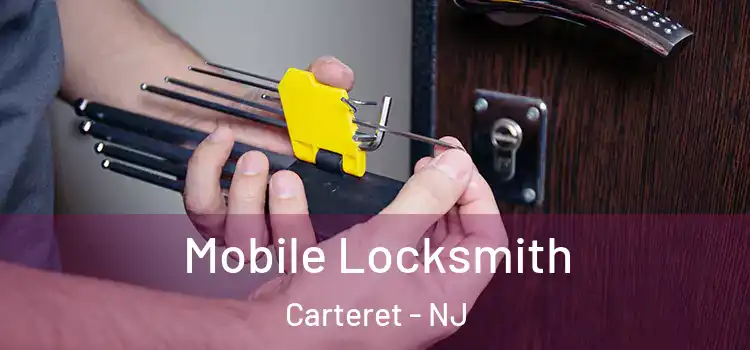  Mobile Locksmith Carteret - NJ