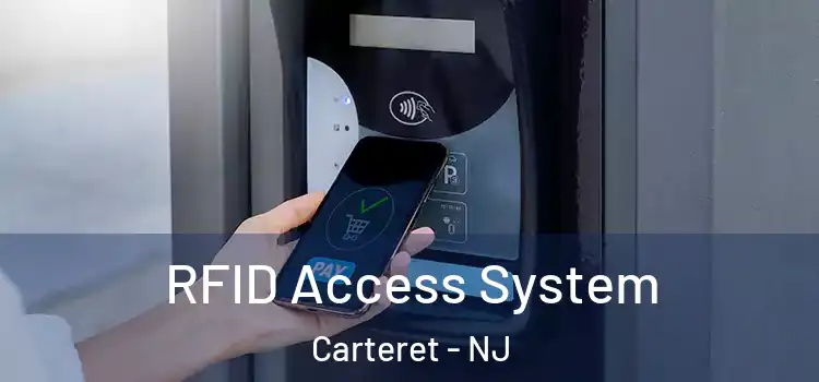  RFID Access System Carteret - NJ